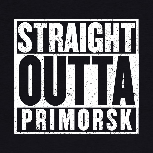 Straight Outta Primorsk T-Shirt by mangobanana